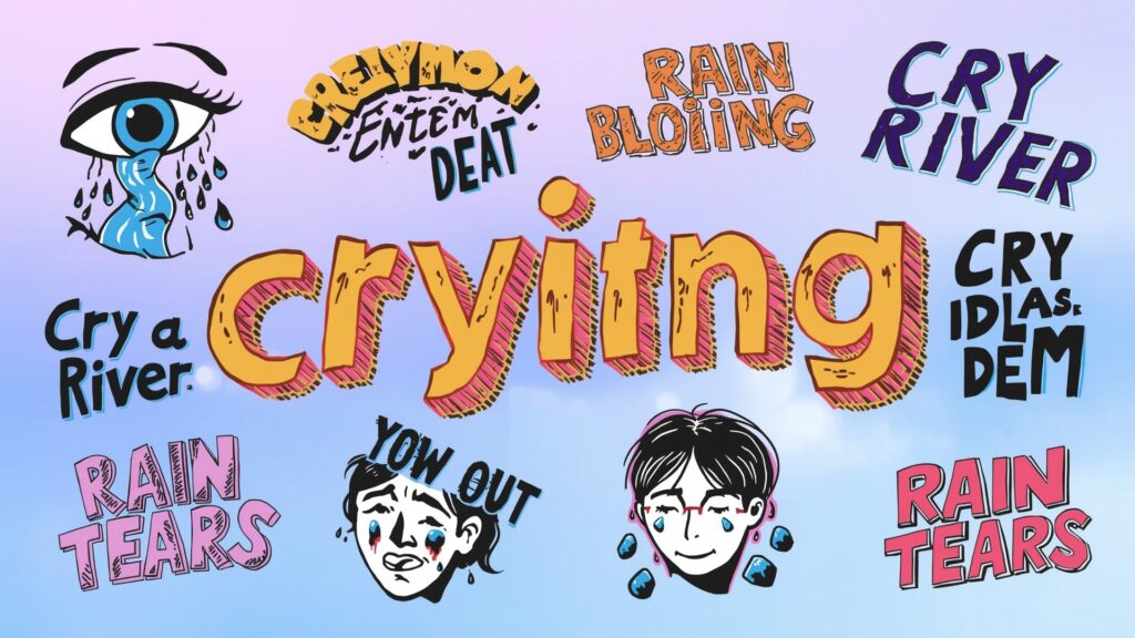 25 Idioms For Crying 4 Cry One’s Eyes Dry
