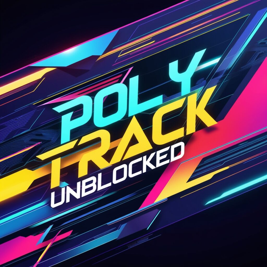 Play Poly Track Unblocked Online 3 Mobile and Desktop Compatible