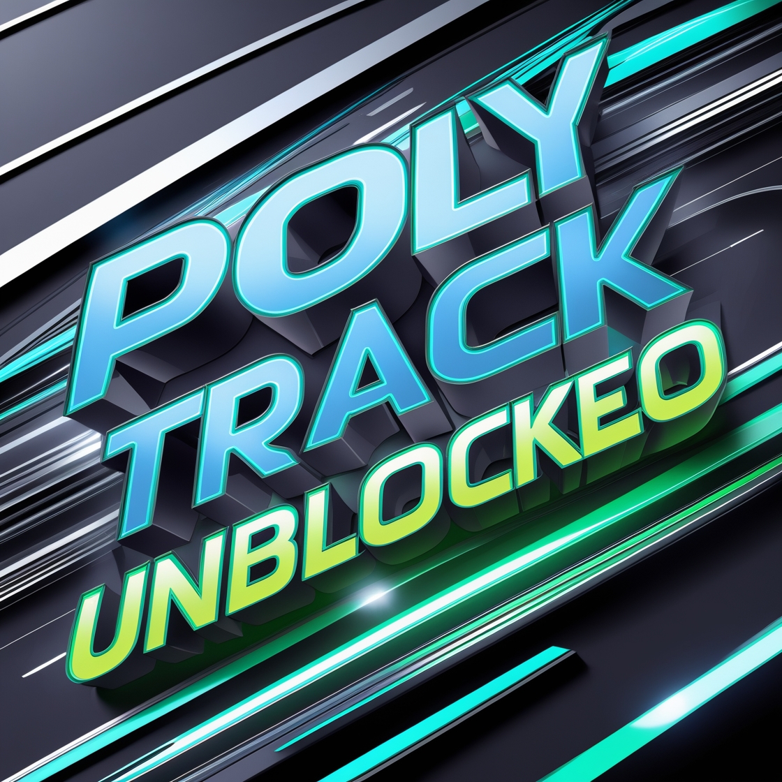 Poly Track Unblocked